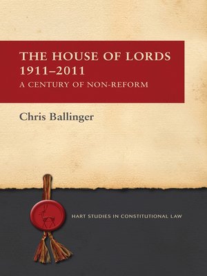 cover image of The House of Lords 1911-2011